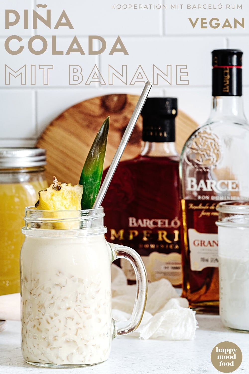 Piña Colada Rezept mit selbstgemachtem Bananen-Rum